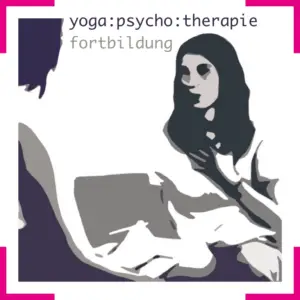 Yogapsychotherapie Fortbildung